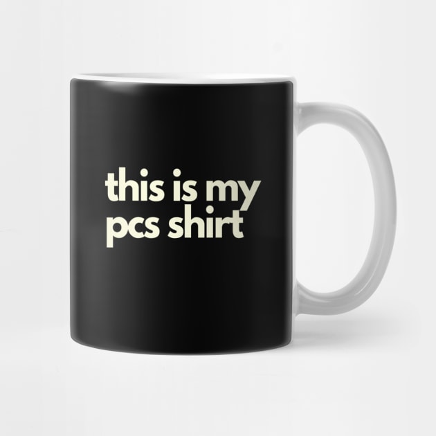 This Is My PCS SHIRT by Dear Military Spouse 